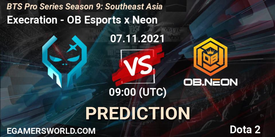 Execration - OB Esports x Neon: прогноз. 07.11.2021 at 08:52, Dota 2, BTS Pro Series Season 9: Southeast Asia
