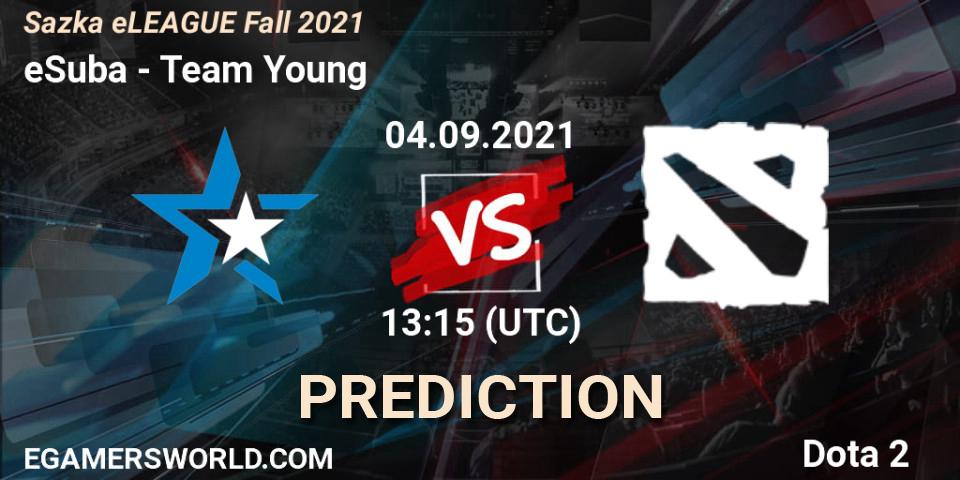 eSuba - Team Young: прогноз. 04.09.2021 at 12:00, Dota 2, Sazka eLEAGUE Fall 2021