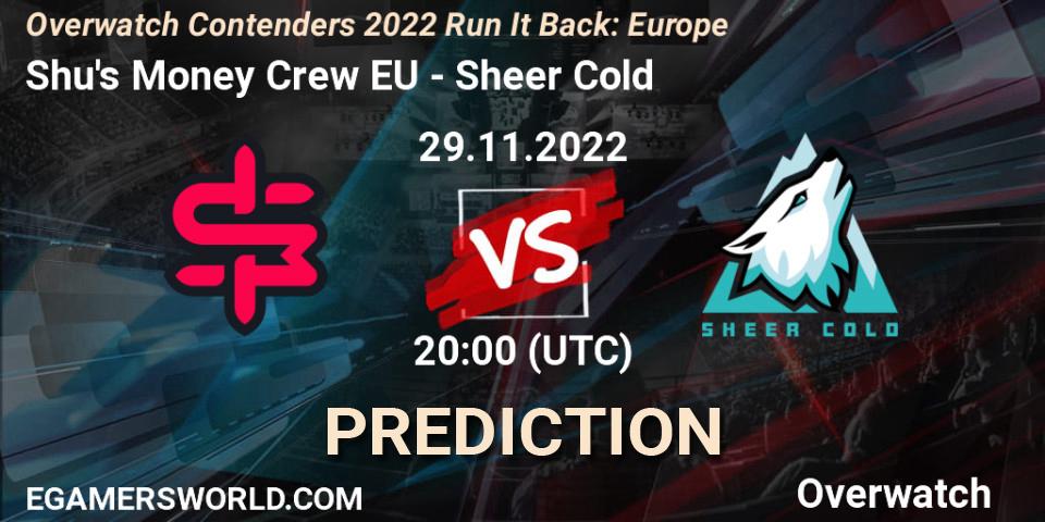 Shu's Money Crew EU - Sheer Cold: прогноз. 30.11.2022 at 17:00, Overwatch, Overwatch Contenders 2022 Run It Back: Europe