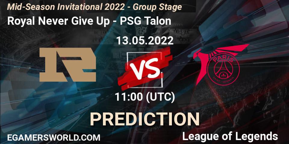 Royal Never Give Up - PSG Talon: прогноз. 11.05.2022 at 13:00, LoL, Mid-Season Invitational 2022 - Group Stage