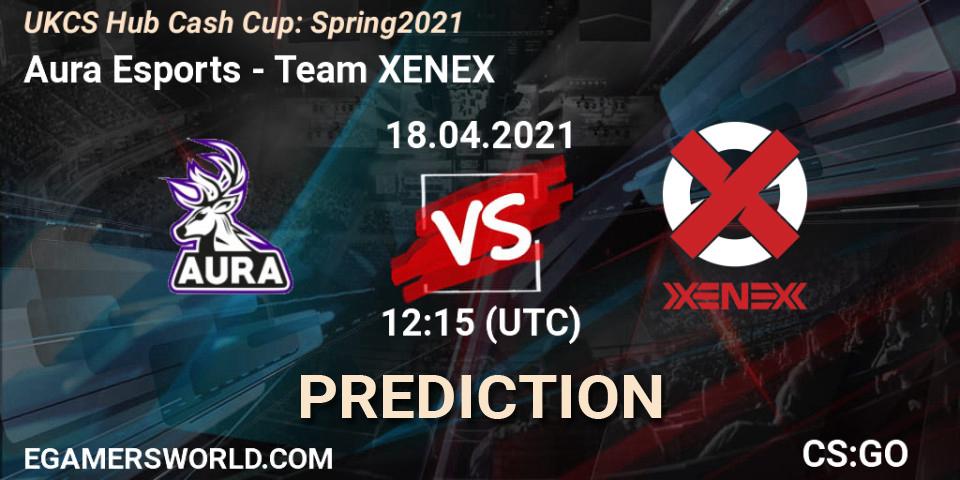 Aura Esports - XENEX: прогноз. 18.04.2021 at 12:15, Counter-Strike (CS2), UKCS Hub Cash Cup: Spring 2021