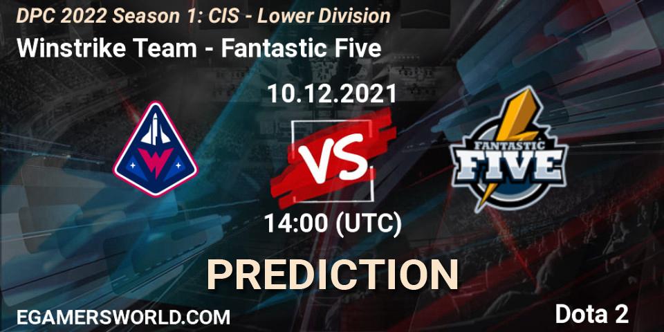 Winstrike Team - Fantastic Five: прогноз. 10.12.2021 at 14:00, Dota 2, DPC 2022 Season 1: CIS - Lower Division