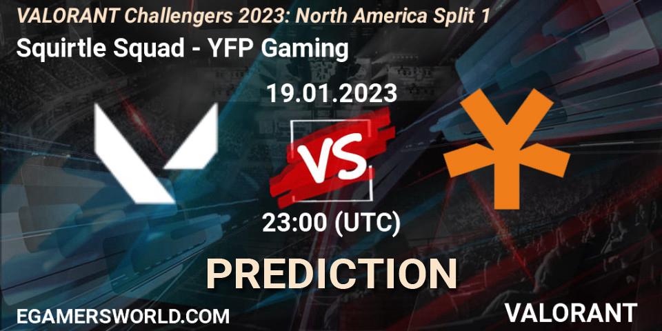 Squirtle Squad - YFP Gaming: прогноз. 19.01.2023 at 23:00, VALORANT, VALORANT Challengers 2023: North America Split 1