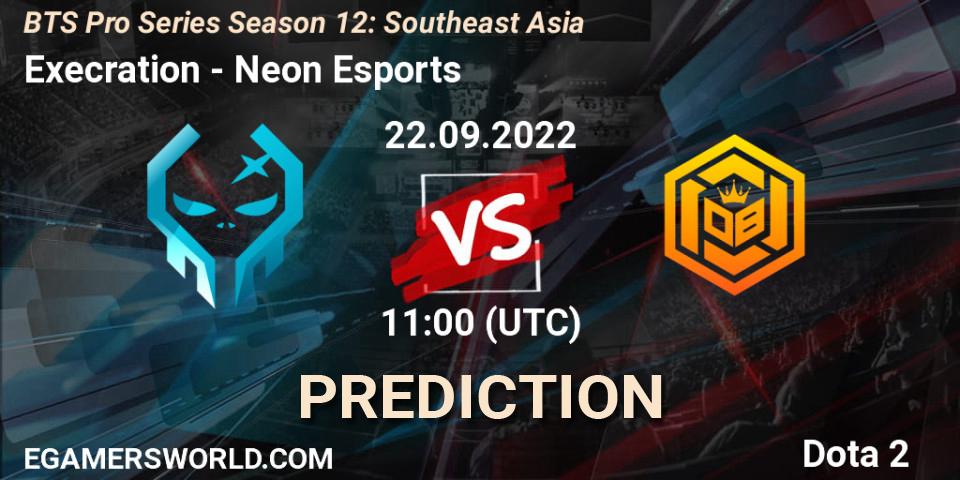 Execration - Neon Esports: прогноз. 22.09.2022 at 11:18, Dota 2, BTS Pro Series Season 12: Southeast Asia