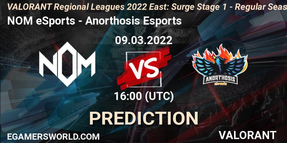 NOM eSports - Anorthosis Esports: прогноз. 09.03.2022 at 16:00, VALORANT, VALORANT Regional Leagues 2022 East: Surge Stage 1 - Regular Season