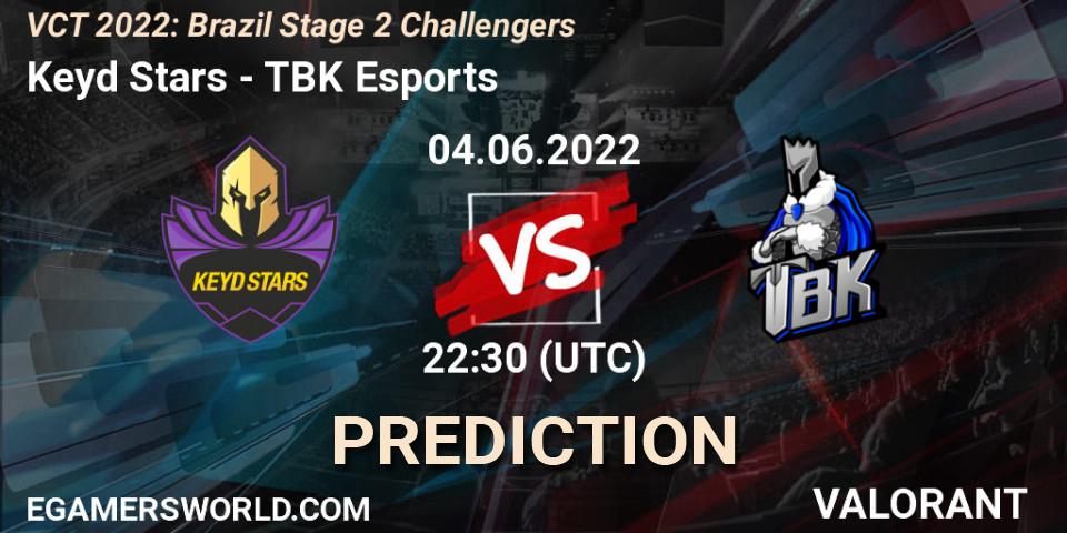 Keyd Stars - TBK Esports: прогноз. 04.06.2022 at 23:45, VALORANT, VCT 2022: Brazil Stage 2 Challengers