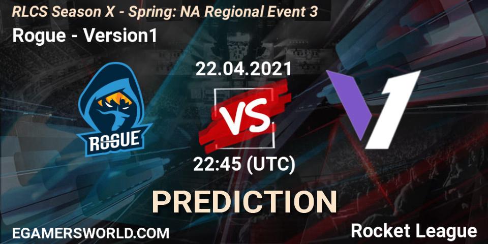 Rogue - Version1: прогноз. 22.04.2021 at 22:45, Rocket League, RLCS Season X - Spring: NA Regional Event 3