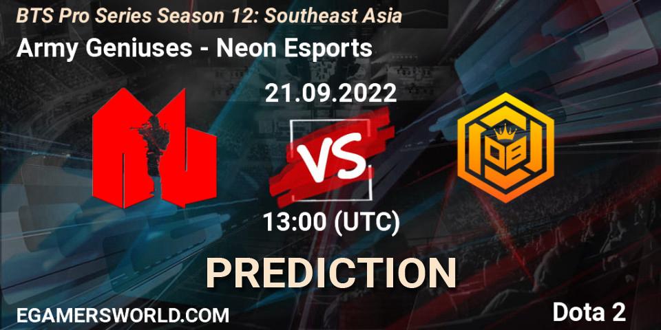 Army Geniuses - Neon Esports: прогноз. 21.09.2022 at 12:58, Dota 2, BTS Pro Series Season 12: Southeast Asia