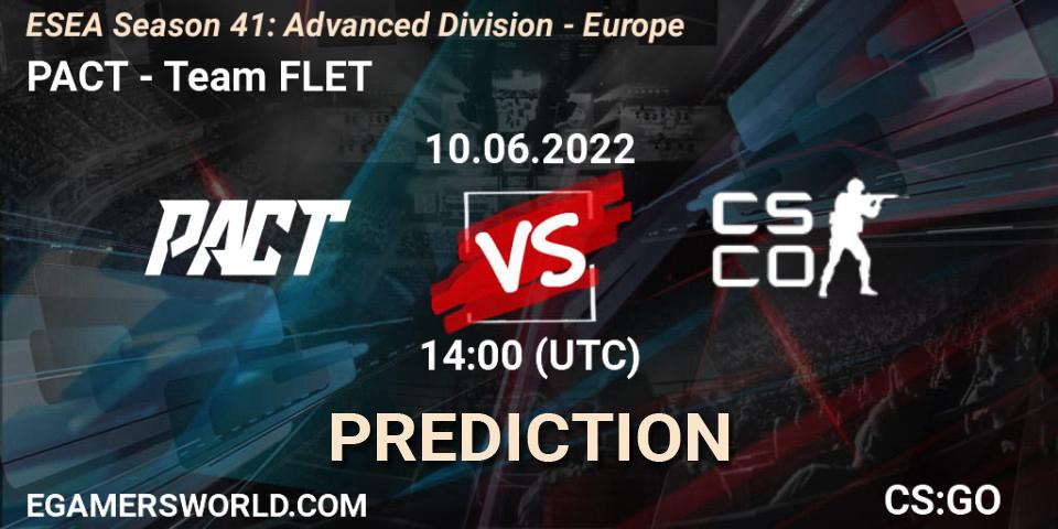 PACT - Team FLET: прогноз. 10.06.2022 at 14:00, Counter-Strike (CS2), ESEA Season 41: Advanced Division - Europe