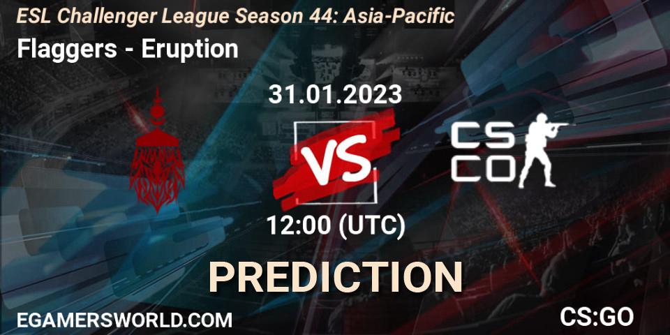 Flaggers - Eruption: прогноз. 31.01.23, CS2 (CS:GO), ESL Challenger League Season 44: Asia-Pacific