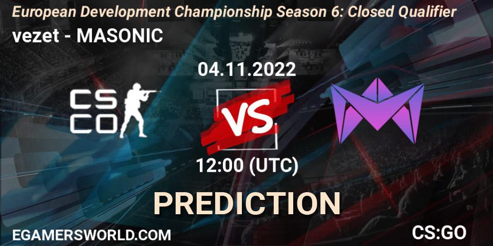 vezet - MASONIC: прогноз. 04.11.2022 at 12:00, Counter-Strike (CS2), European Development Championship Season 6: Closed Qualifier