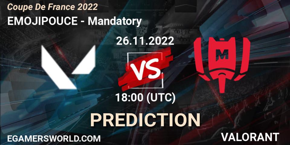 EMOJIPOUCE - Mandatory: прогноз. 26.11.22, VALORANT, Coupe De France 2022