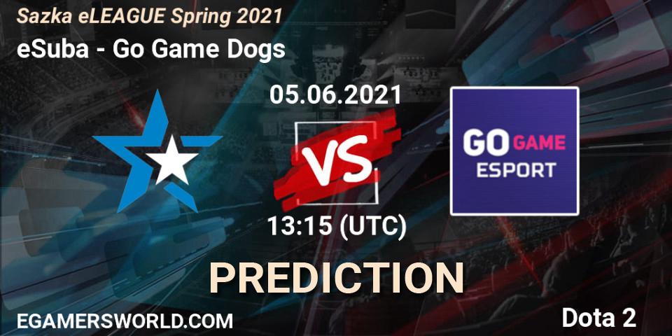 eSuba - Go Game Dogs: прогноз. 05.06.2021 at 13:30, Dota 2, Sazka eLEAGUE Spring 2021