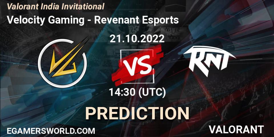 Velocity Gaming - Revenant Esports: прогноз. 21.10.2022 at 14:30, VALORANT, Valorant India Invitational