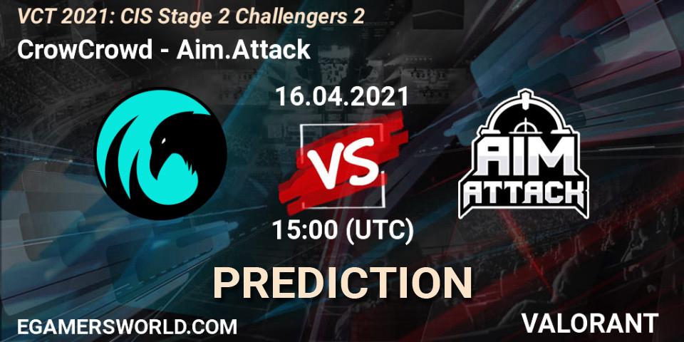 CrowCrowd - Aim.Attack: прогноз. 16.04.2021 at 15:00, VALORANT, VCT 2021: CIS Stage 2 Challengers 2