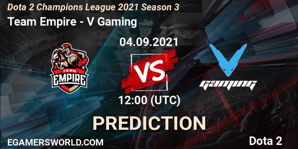 Team Empire - V Gaming: прогноз. 04.09.2021 at 12:00, Dota 2, Dota 2 Champions League 2021 Season 3
