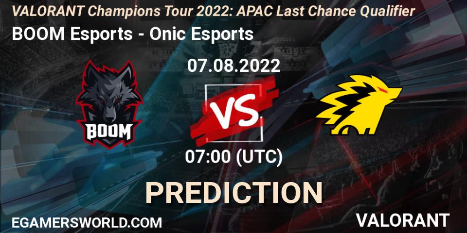 BOOM Esports - Onic Esports: прогноз. 07.08.2022 at 07:00, VALORANT, VCT 2022: APAC Last Chance Qualifier