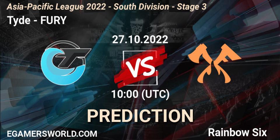 Tyde - FURY: прогноз. 27.10.2022 at 10:00, Rainbow Six, Asia-Pacific League 2022 - South Division - Stage 3