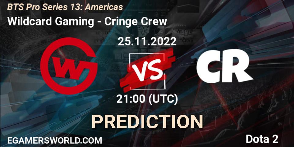Wildcard Gaming - Cringe Crew: прогноз. 25.11.22, Dota 2, BTS Pro Series 13: Americas