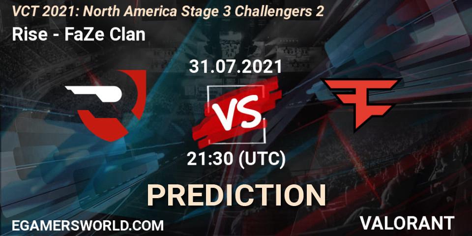 Rise - FaZe Clan: прогноз. 31.07.2021 at 21:00, VALORANT, VCT 2021: North America Stage 3 Challengers 2