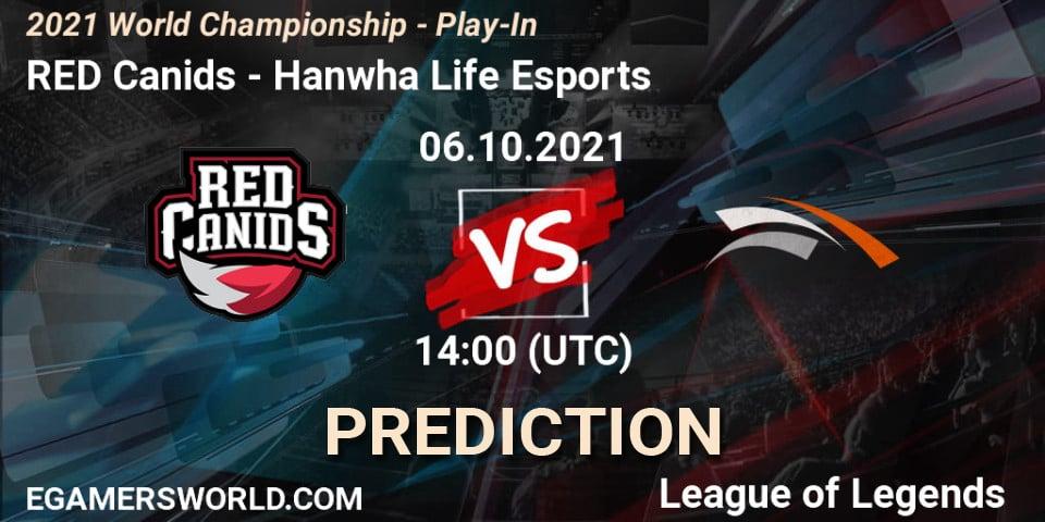 RED Canids - Hanwha Life Esports: прогноз. 06.10.2021 at 13:55, LoL, 2021 World Championship - Play-In