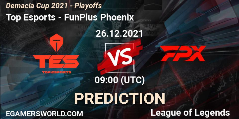 Top Esports - FunPlus Phoenix: прогноз. 26.12.2021 at 09:00, LoL, Demacia Cup 2021 - Playoffs