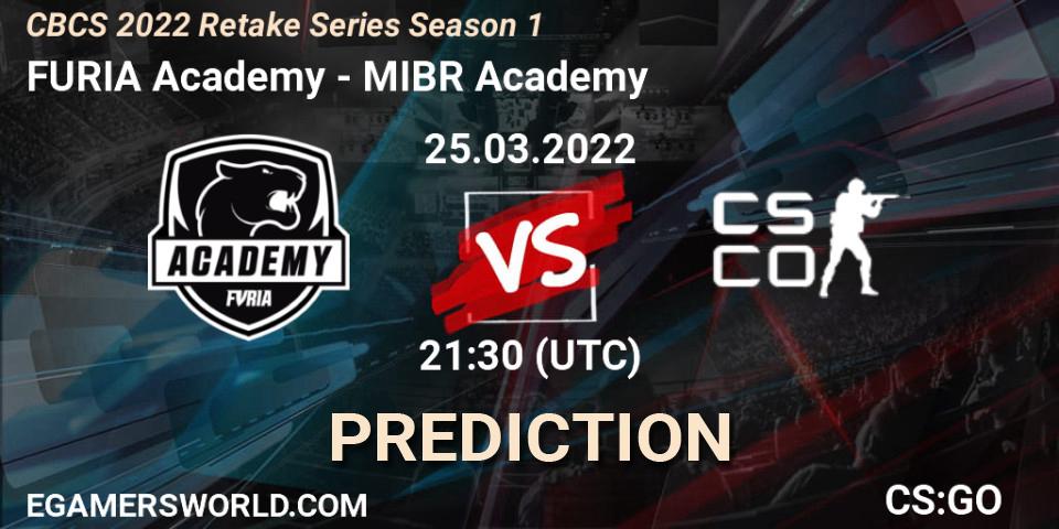 FURIA Academy - MIBR Academy: прогноз. 25.03.22, CS2 (CS:GO), CBCS 2022 Retake Series Season 1