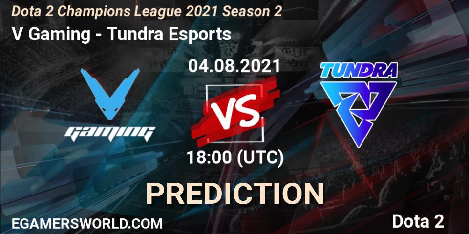V Gaming - Tundra Esports: прогноз. 04.08.2021 at 18:23, Dota 2, Dota 2 Champions League 2021 Season 2