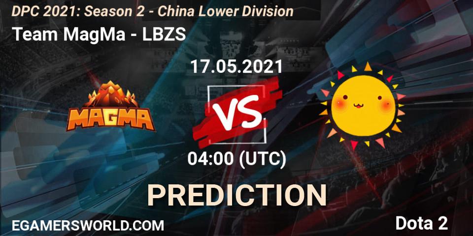 Team MagMa - LBZS: прогноз. 17.05.2021 at 03:55, Dota 2, DPC 2021: Season 2 - China Lower Division