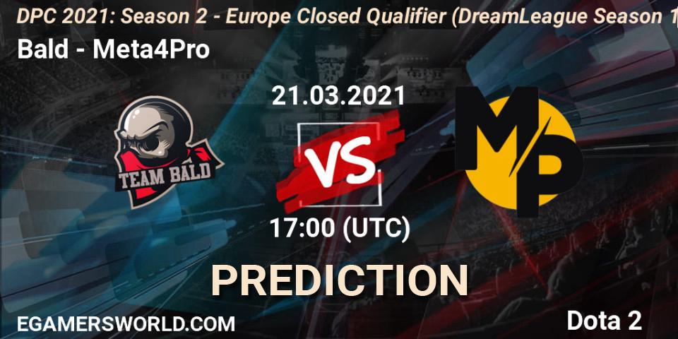 Bald - Meta4Pro: прогноз. 21.03.2021 at 17:02, Dota 2, DPC 2021: Season 2 - Europe Closed Qualifier (DreamLeague Season 15)