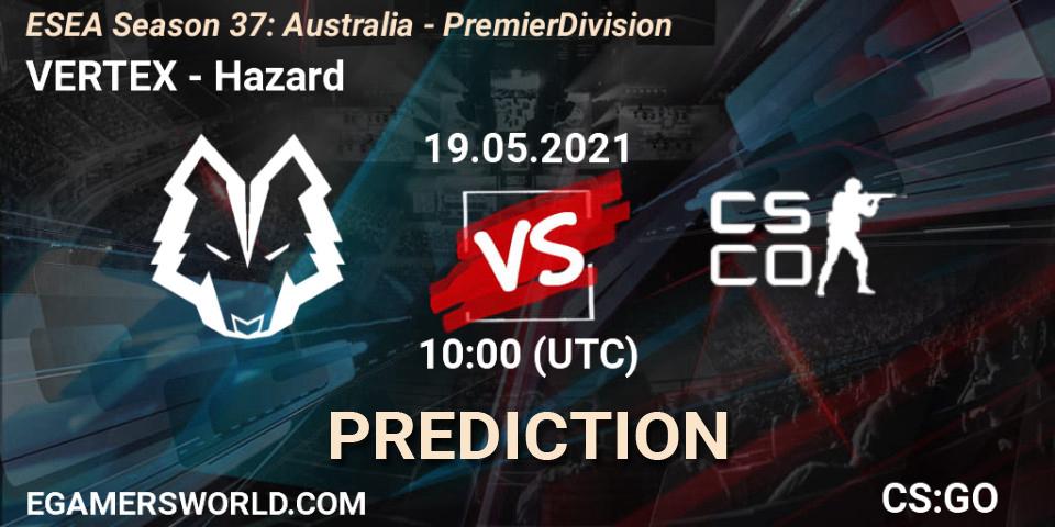 VERTEX - Hazard: прогноз. 19.05.2021 at 10:00, Counter-Strike (CS2), ESEA Season 37: Australia - Premier Division