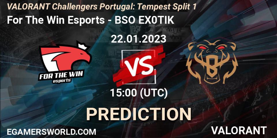 For The Win Esports - BSO EX0TIK: прогноз. 22.01.2023 at 15:00, VALORANT, VALORANT Challengers 2023 Portugal: Tempest Split 1