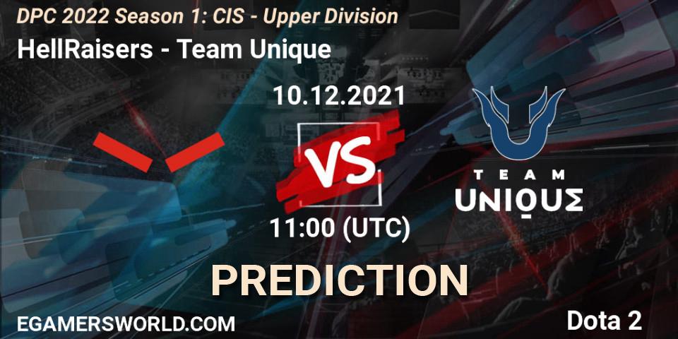HellRaisers - Team Unique: прогноз. 10.12.2021 at 11:37, Dota 2, DPC 2022 Season 1: CIS - Upper Division
