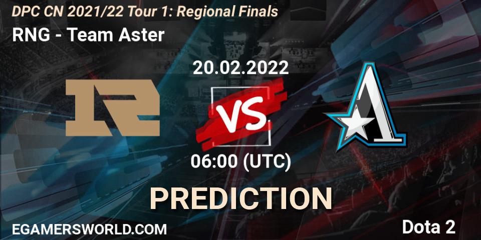 RNG - Team Aster: прогноз. 20.02.2022 at 06:02, Dota 2, DPC CN 2021/22 Tour 1: Regional Finals