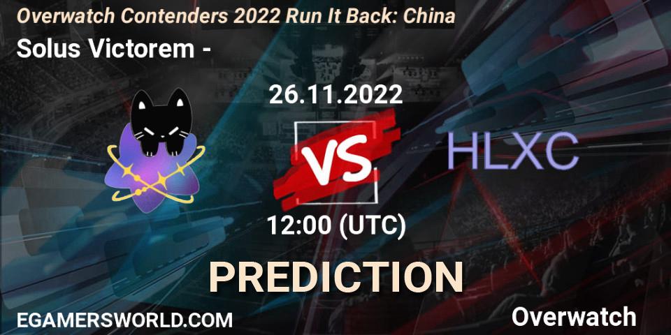 Solus Victorem - 荷兰小车: прогноз. 26.11.2022 at 12:00, Overwatch, Overwatch Contenders 2022 Run It Back: China