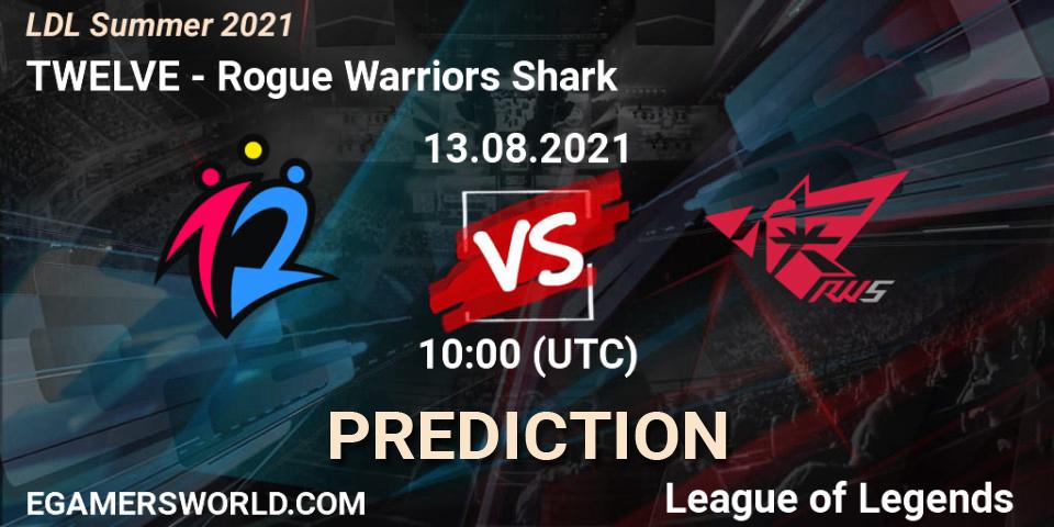 TWELVE - Rogue Warriors Shark: прогноз. 13.08.21, LoL, LDL Summer 2021