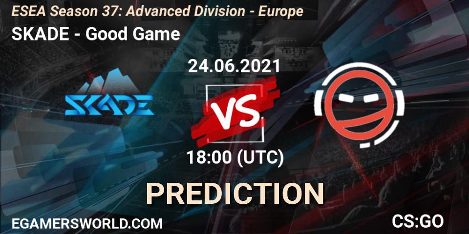 SKADE - Good Game: прогноз. 24.06.21, CS2 (CS:GO), ESEA Season 37: Advanced Division - Europe