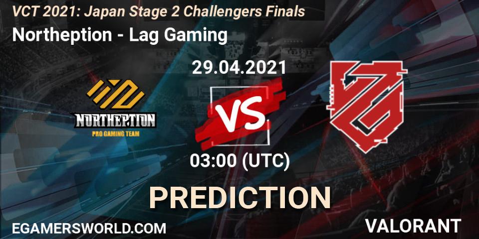 Northeption - Lag Gaming: прогноз. 29.04.2021 at 03:30, VALORANT, VCT 2021: Japan Stage 2 Challengers Finals