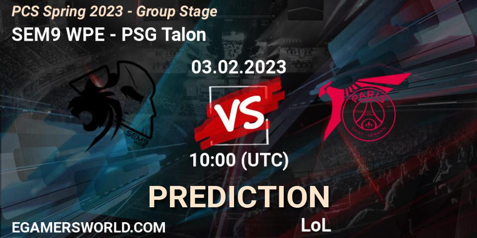 SEM9 WPE - PSG Talon: прогноз. 03.02.2023 at 10:45, LoL, PCS Spring 2023 - Group Stage