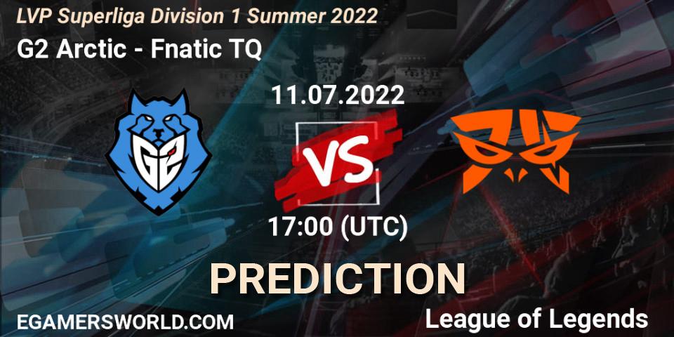 G2 Arctic - Fnatic TQ: прогноз. 11.07.22, LoL, LVP Superliga Division 1 Summer 2022