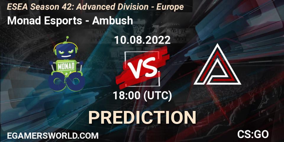 Monad Esports - Ambush: прогноз. 30.08.2022 at 17:00, Counter-Strike (CS2), ESEA Season 42: Advanced Division - Europe