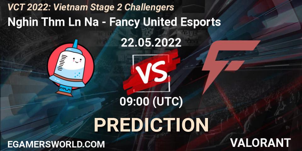 Nghiện Thêm Lần Nữa - Fancy United Esports: прогноз. 22.05.2022 at 09:00, VALORANT, VCT 2022: Vietnam Stage 2 Challengers