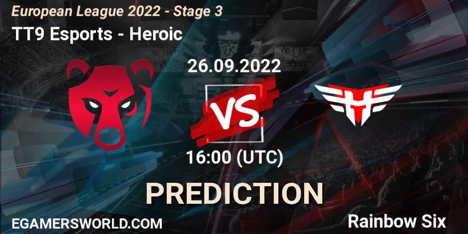 TT9 Esports - Heroic: прогноз. 26.09.2022 at 16:00, Rainbow Six, European League 2022 - Stage 3