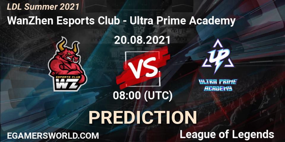 WanZhen Esports Club - Ultra Prime Academy: прогноз. 20.08.2021 at 08:10, LoL, LDL Summer 2021
