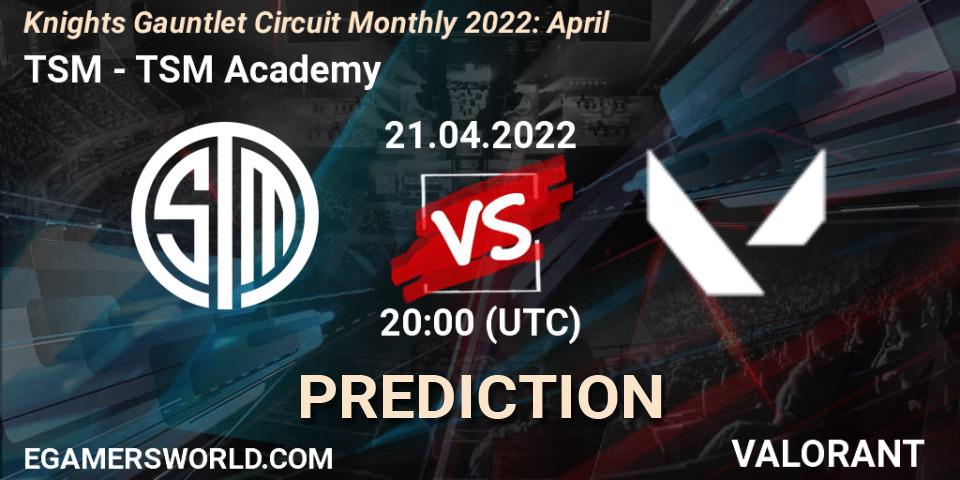 TSM - TSM Academy: прогноз. 21.04.2022 at 20:00, VALORANT, Knights Gauntlet Circuit Monthly 2022: April
