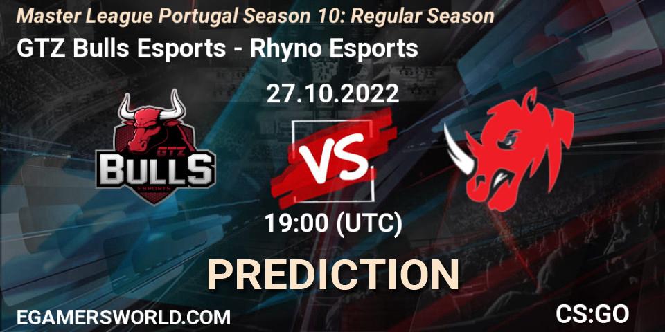 GTZ Bulls Esports - Rhyno Esports: прогноз. 27.10.2022 at 19:00, Counter-Strike (CS2), Master League Portugal Season 10: Regular Season