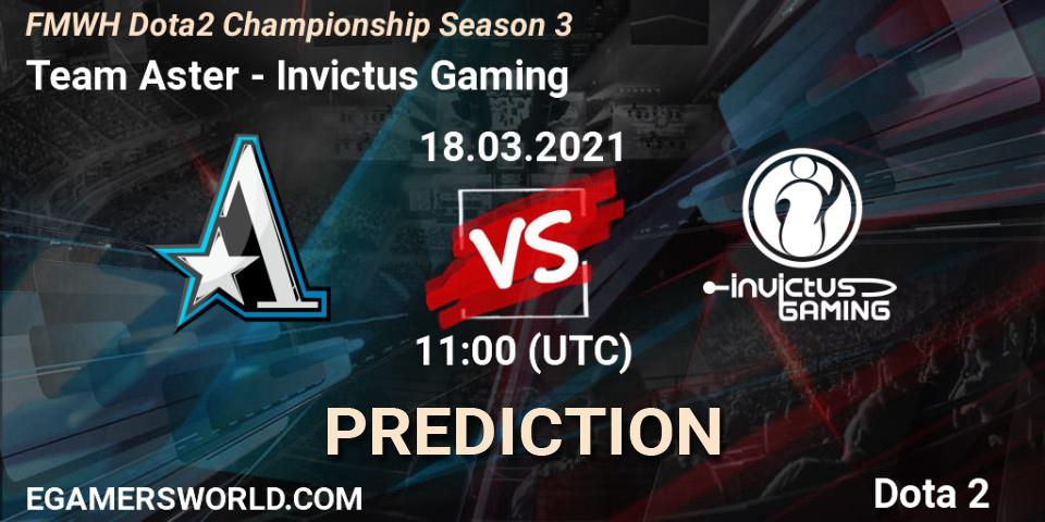Team Aster - Invictus Gaming: прогноз. 18.03.2021 at 09:01, Dota 2, FMWH Dota2 Championship Season 3
