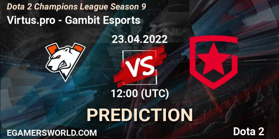 Virtus.pro - Gambit Esports: прогноз. 23.04.2022 at 12:00, Dota 2, Dota 2 Champions League Season 9