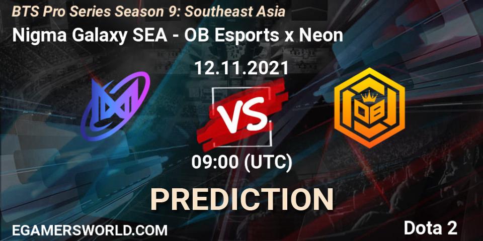 Nigma Galaxy SEA - OB Esports x Neon: прогноз. 12.11.2021 at 09:00, Dota 2, BTS Pro Series Season 9: Southeast Asia