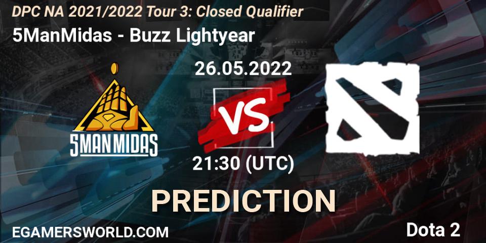 5ManMidas - Buzz Lightyear: прогноз. 26.05.2022 at 21:34, Dota 2, DPC NA 2021/2022 Tour 3: Closed Qualifier